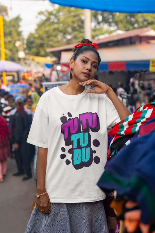 Tu Tu Tu Du - Oversized Tee